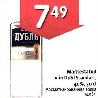 Allahindlus - Maitsestatud viin Dubl Standart, 4О%, 5О cl