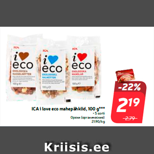 Allahindlus - ICA i love eco mahepähklid, 100 g*** • 5 sorti