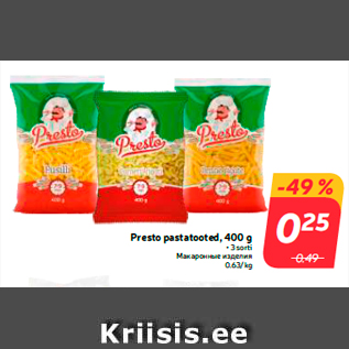 Allahindlus - Presto pastatooted, 400 g • 3 sorti