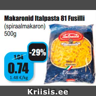 Allahindlus - Makaronid Italpasta 81 Fusilli