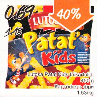 Allahindlus - Lutosa Patat Kids friikartulid, 450 g