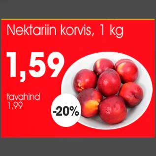 Allahindlus - Nektarin korvis, 1 kg