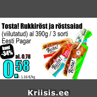 Allahindlus - Tosta! Rukkiröst ja röstsaiad