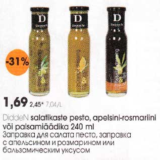 Allahindlus - Salatikaste pesto, apelsini-rosmariini või palsamiäädika 240 ml