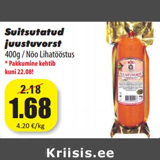 Allahindlus - Suitsutatud juustuvorst 400g / Nõo Lihatööstus