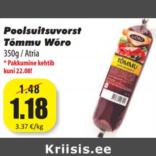 Allahindlus - Poolsuitsuvorst Tõmmu Wõro 350g / Atria