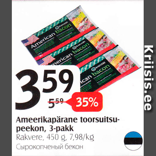 Allahindlus - Ameerikapärane toorsuitsupeekon, 3-pakk