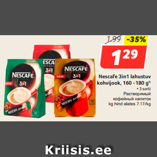 Allahindlus - Nescafe 3in1 lahustuv kohvijook, 160 -180 g*