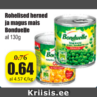 Allahindlus - Rohelised herned ja magus mais Bonduelle