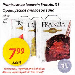 Allahindlus - Рrаntsusmаа lаuаvеin Frаnziа, 3 l