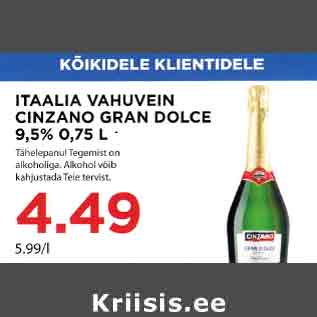 Allahindlus - ITAALIA VAHUVEIN CINZANO GRAN DOLCE 9,5% 0,75 L