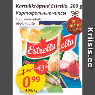 Allahindlus - kartulikrõpsud Estrella, 200 g