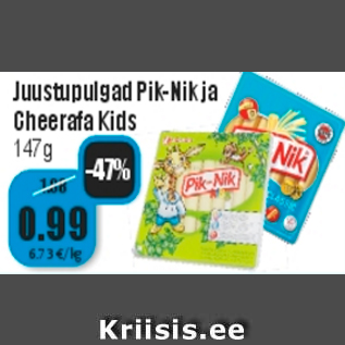 Allahindlus - Juustupulgad Pik-Nikk ja Cheerafa Kids