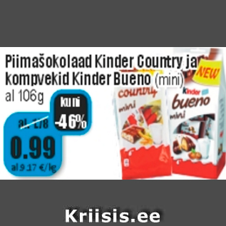 Allahindlus - Piimašokolaad Kinder Country ja kompvekid Kinder Bueno