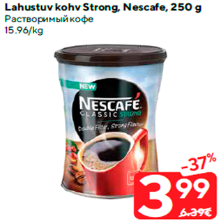 Allahindlus - Lahustuv kohv Strong, Nescafe, 250 g