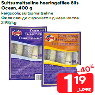 Allahindlus - Suitsumaitseline heeringafilee õlis Ocean, 400 g