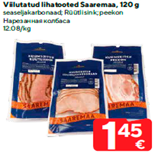 Allahindlus - Viilutatud lihatooted Saaremaa, 120 g