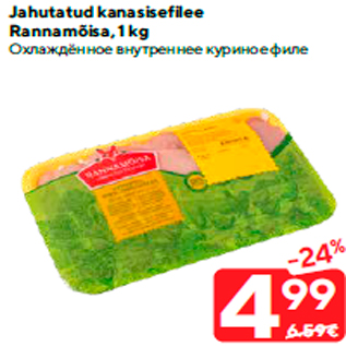 Allahindlus - Jahutatud kanasisefilee Rannamõisa, 1 kg