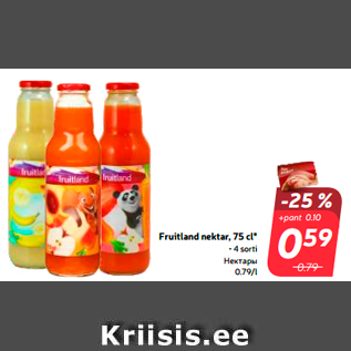 Allahindlus - Fruitland nektar, 75 cl*