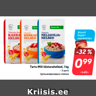 Allahindlus - Tartu Mill täisterahelbed, 1 kg