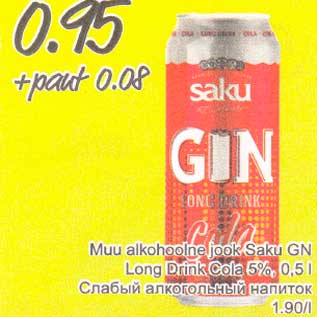 Allahindlus - Muu alkohoolne jook Saku GN Long Drink Cola