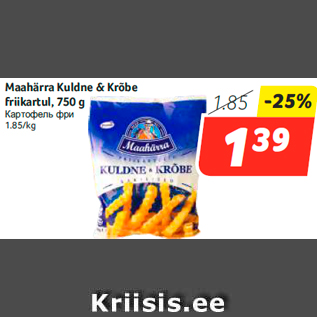 Allahindlus - Maahärra Kuldne & Krõbe friikartul, 750 g