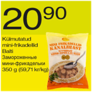 Allahindlus - Külmutatud mini-frikadellid Balti