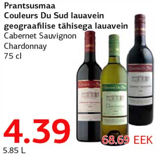 Allahindlus - Prantsusmaa Couleurs Du Sud lauavein geograafi lise tähisega lauavein Cabernet Sauvignon Chardonnay 75 cl