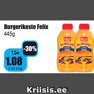 Allahindlus - Burgerikaste Felix 445g