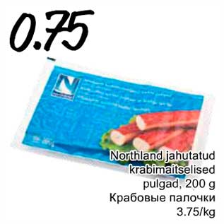 Allahindlus - Northland jahutatud krabimaitselised pulgad, 200 g