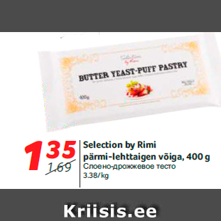 Allahindlus - Selection by Rimi pärmi-lehttaigen võiga, 400 g