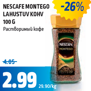 Allahindlus - NESCAFE MONTEGO LAHUSTUV KOHV 100 G