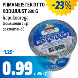 Allahindlus - PIIMAMEISTER OTTO KODUJUUST 330 G