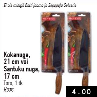 Allahindlus - Kokanuga, 21 cm või Santoku nuga, 17 cm