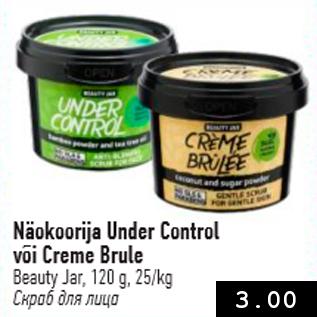 Allahindlus - Näokoorija Under Control või Creme Brule