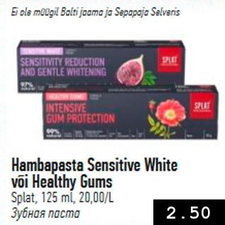 Allahindlus - Hambapasta Sensitive White või Healthy Gums