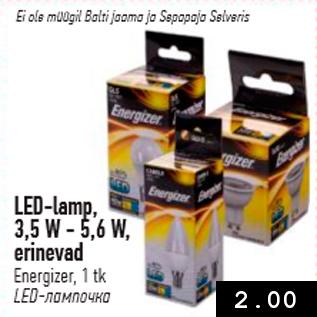 Allahindlus - LED-lamp, 3,5 W - 5,6 W, erinevad