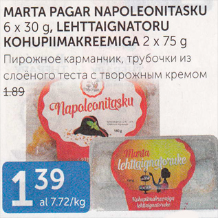 Allahindlus - MARTA PAGAR NAPOLEONITASKU 6 x 30 g, LEHTTAIGNATORU KOHUPIIMAKREEMIGA 2 x 75 g