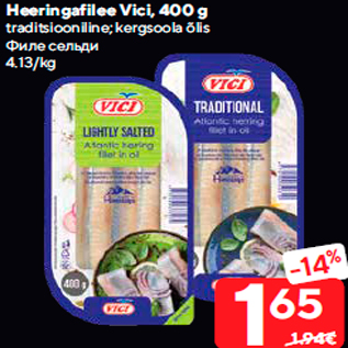 Allahindlus - Heeringafilee Vici, 400 g