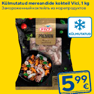 Allahindlus - Külmutatud mereandide kokteil Vici, 1 kg