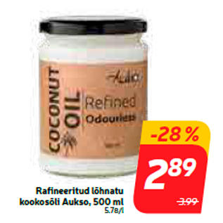 Allahindlus - Rafineeritud lõhnatu kookosõli Aukso, 500 ml