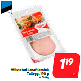 Allahindlus - Viilutatud kanafileesink Tallegg, 190 g