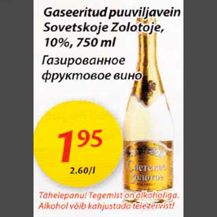 Allahindlus - Gaseeritud puuviljavein Sovetskoje Zolotoje, 10%, 750ml