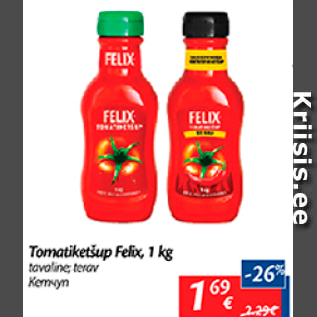 Allahindlus - Tomatiketšup Felix, 1 kg