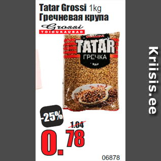 Allahindlus - Tatar Grossi 1kg