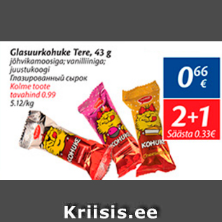 Allahindlus - Glasuurkohuke Tere, 43 g