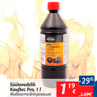 Allahindlus - Süütevedelik Kauftec Pro, 1 l