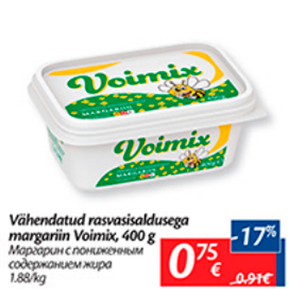 Allahindlus - Vähendatud rasvasisaldusega margariin Voimix, 400 g