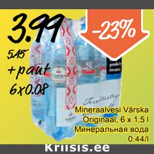 Allahindlus - Mineraalvesi Värska Originaal, 6 x 1,5 l