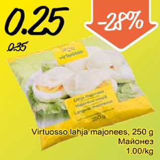 Allahindlus - Virtuosso lahja majonees, 250 g